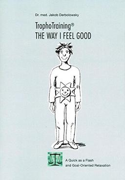 TrophoTraining - the way I feel good