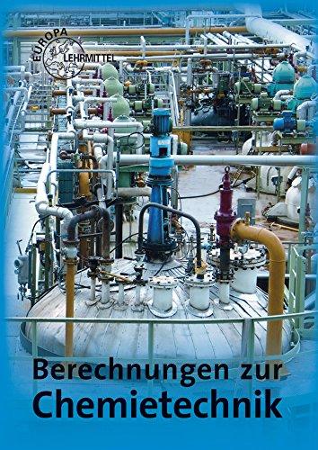 Berechnungen zur Chemietechnik