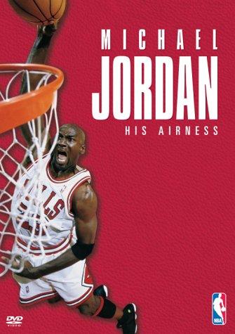 Michael Jordan: His Airness