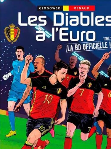 Les Diables à l'Euro : la BD officielle !. Vol. 3