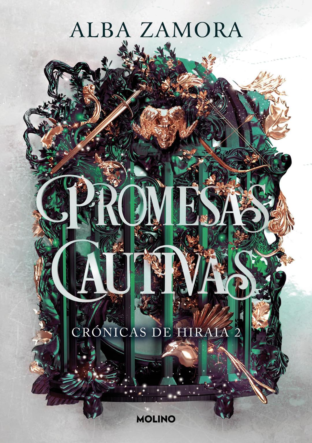 Promesas cautivas (Crónicas de Hiraia 2) (Ficción Young Adult, Band 2)