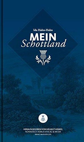 Ida Hahn-Hahn, Mein Schottland