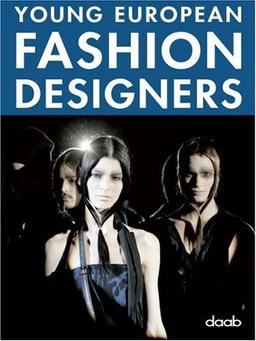 Young European fashion designers