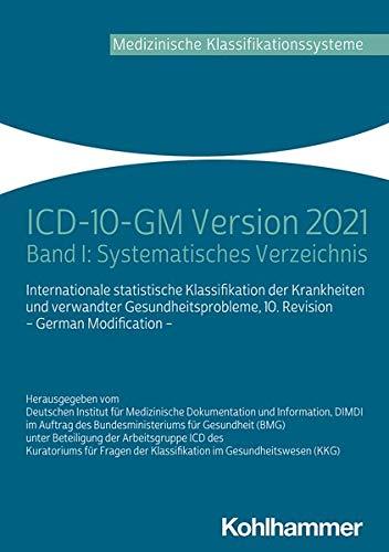 ICD-10-GM Version 2021: Band I: Systematisches Verzeichnis