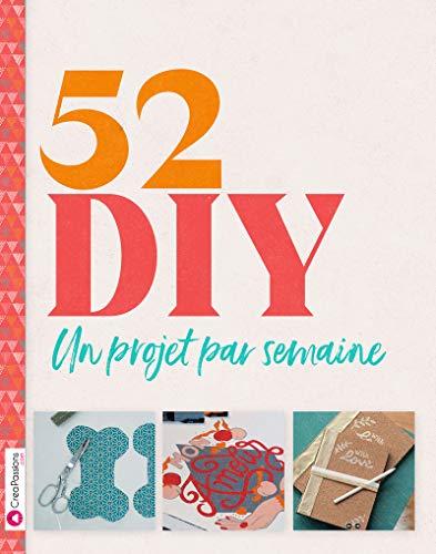 52 DIY : un projet par semaine : best of CréaPassions