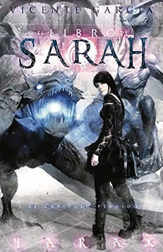 Libro de Sarah 3. El capítulo perdido (Novela)