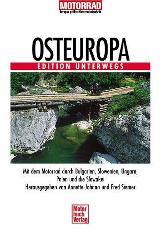 Osteuropa. Edition Unterwegs.