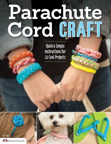 Parachute Cord Craft: Quick & Simple Instructions for 22 Cool Projects (Design Originals)