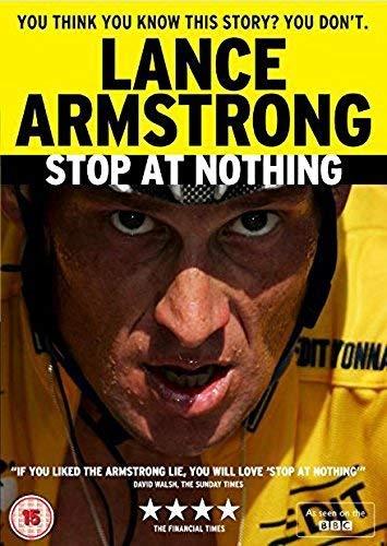 Stop at Nothing: The Lance Armstrong Story [DVD] [UK Import]