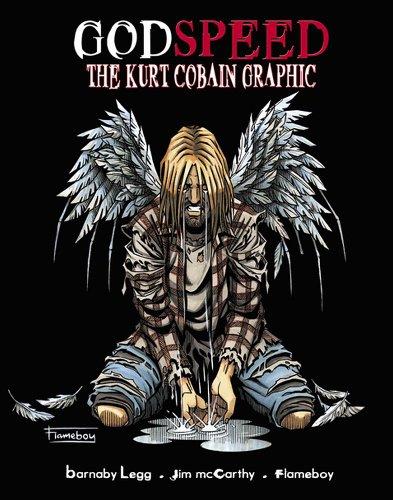 GodSpeed: The Kurt Cobain Graphic