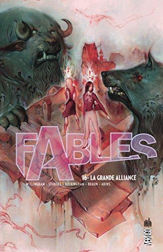 Fables. Vol. 16. La grande alliance