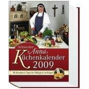 Schwester Annas Küchenkalender 2009