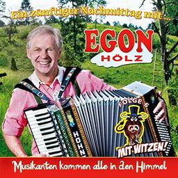 Ein zünftiger Nachmittag mit Egon Hölz; Folge 6; incl. vieler Witze; Musikanten kommen alle in den Himmel; Witz; Humor; Schwaben