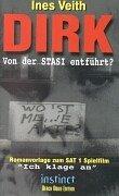 Dirk - Von der Stasi entführt?