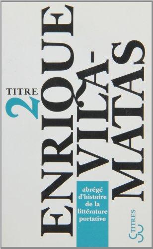 Abrégé d'histoire de la littérature portative