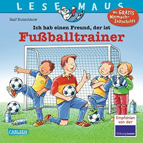 LESEMAUS 102: Ich hab einen Freund, der ist Fußballtrainer (102)