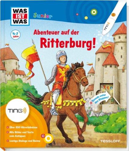 Ting: Was ist was junior. Abenteuer auf der Ritterburg!