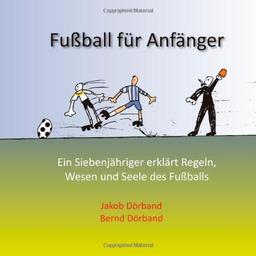 Fußball für Anfänger