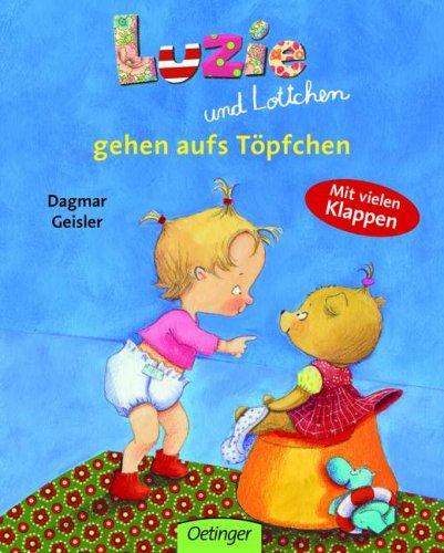 Luzie und Lottchen gehen aufs Töpfchen