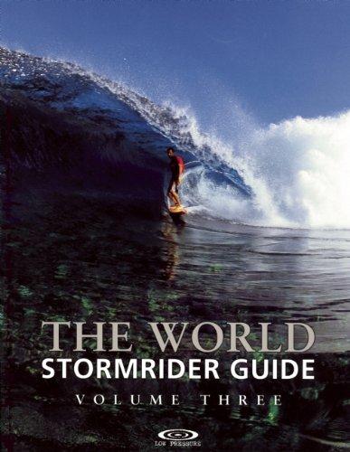 The world stormrider guide : volume three