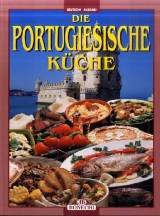 Die Portugiesische Küche