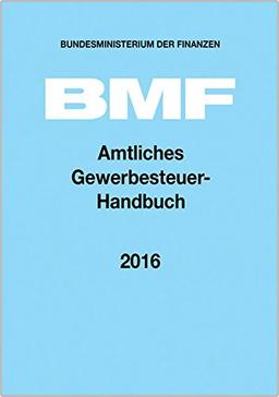 Amtliches Gewerbesteuer-Handbuch 2016