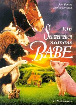 Ein Schweinchen namens Babe