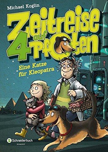 Zeitreise auf vier Pfoten, Band 01: Eine Katze für Kleopatra