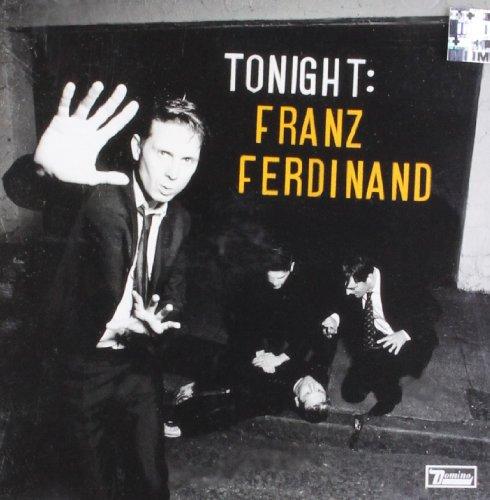 Tonight:Franz Ferdinand