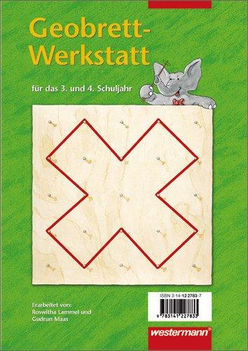 Mathematik Lernhilfen - Ausgabe 2004 für Grundschulen: Geobrett-Werkstatt für das 3. und 4. Schuljahr. 24 Stationen für 4x4 und 5x5 Geobretter (Lernmaterialien)