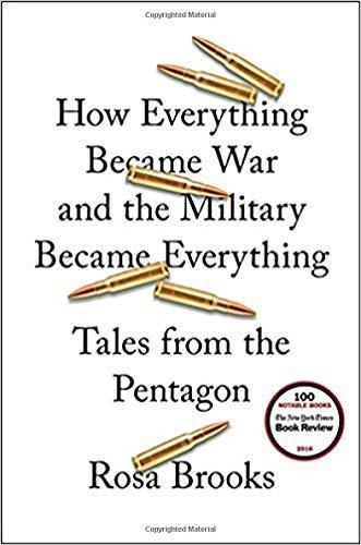 How Everything Became War and the Military Became Everything: Tales from the Pentagon