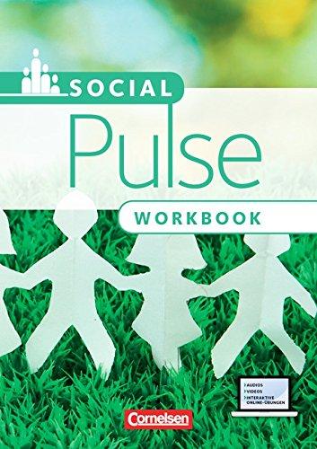 Pulse - Social Pulse: Workbook mit herausnehmbarem Lösungsschlüssel: Inkl. interaktiven Online-Übungen