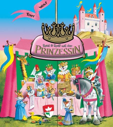 Spiel und Spaß mit der Prinzessin