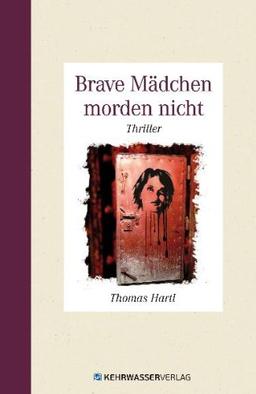 Brave Mädchen morden nicht