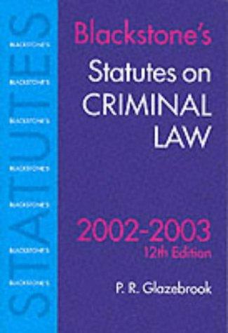 Statutes on Criminal Law (Blackstone's Statute Book Series)