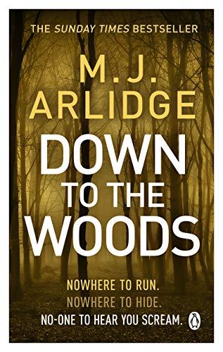 Down to the Woods: DI Helen Grace 8 (Detective Inspector Helen Grace, Band 8)