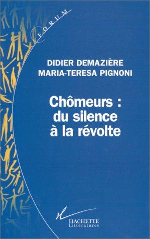 Chômeurs, du silence à la révolte