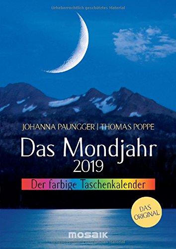 Das Mondjahr 2019: Der farbige Taschenkalender - Das Original