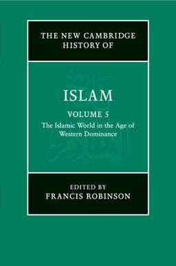 The New Cambridge History of Islam