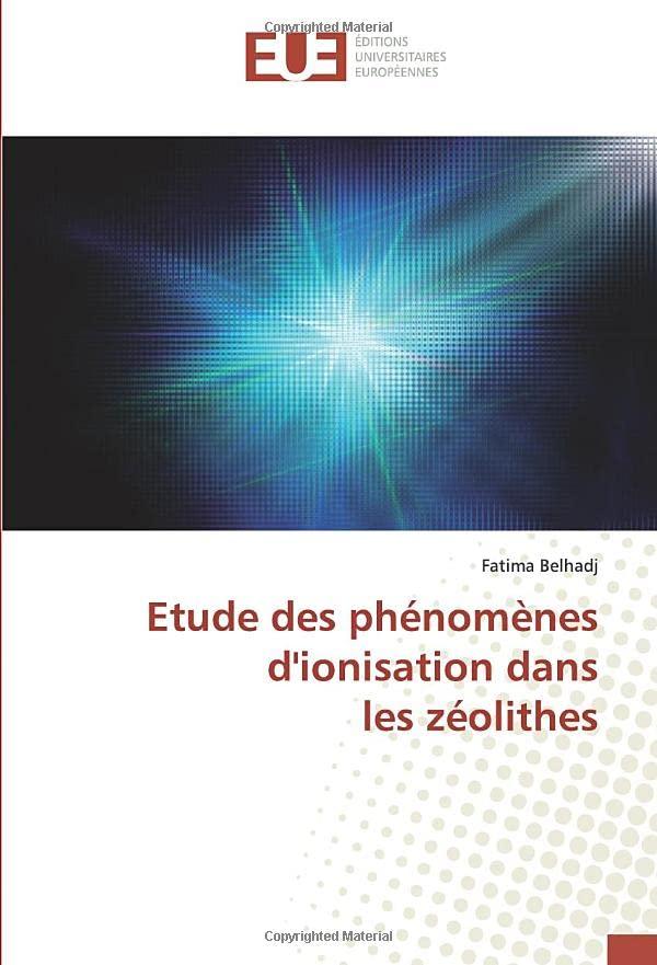 Etude des phénomènes d'ionisation dans les zéolithes