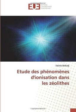 Etude des phénomènes d'ionisation dans les zéolithes