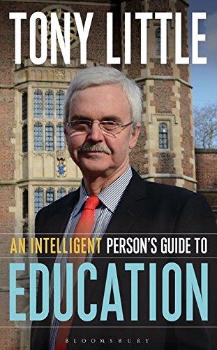 An Intelligent Person's Guide to Education