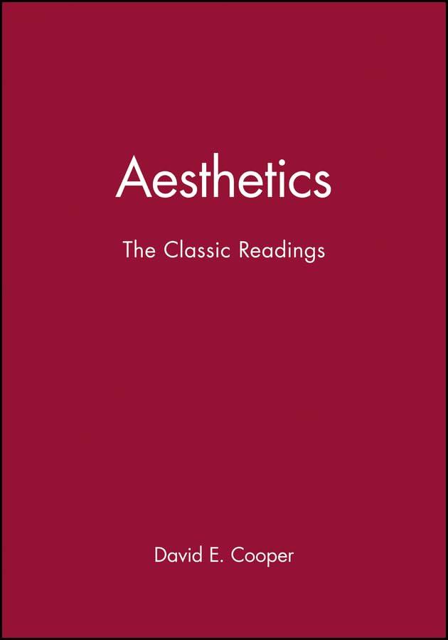 Aesthetics: The Classic Readings (Philosophy : The Classic Readings)