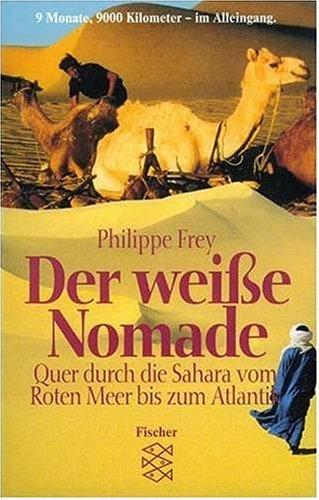 Der weisse Nomade