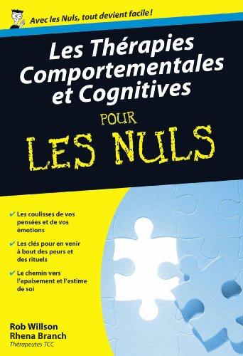 Les thérapies comportementales et cognitives pour les nuls