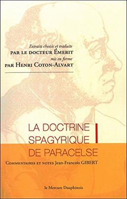 La doctrine spagyrique de Paracelse