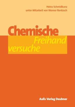 Chemie allgemein / Chemische Freihandversuche (Band 1 und 2)