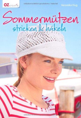 Sommermützen stricken & häkeln