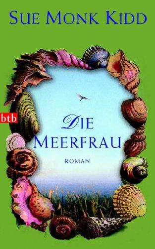 Die Meerfrau: Roman