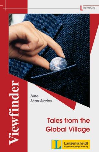 Tales from the Global Village: Nine Short Stories